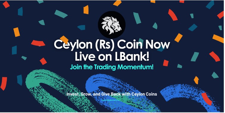 Ceylon (Rs) Coin Sees Strong Trading Momentum and LoyalHolding Community Following Successful LBank Launch