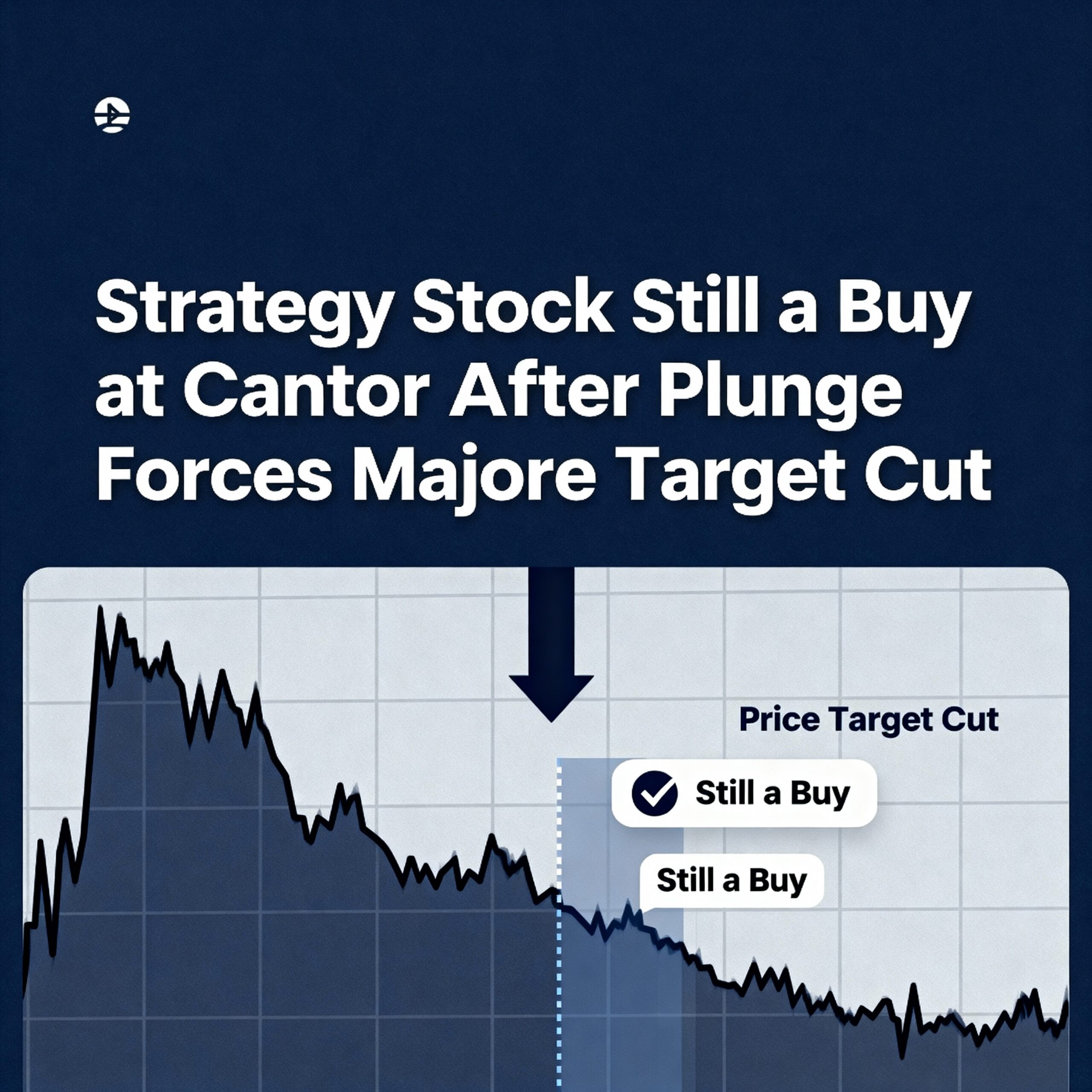 Cantor Maintains Buy Rating on Strategy Despite Sharp Sell-Off and Deep Price Target Reduction
