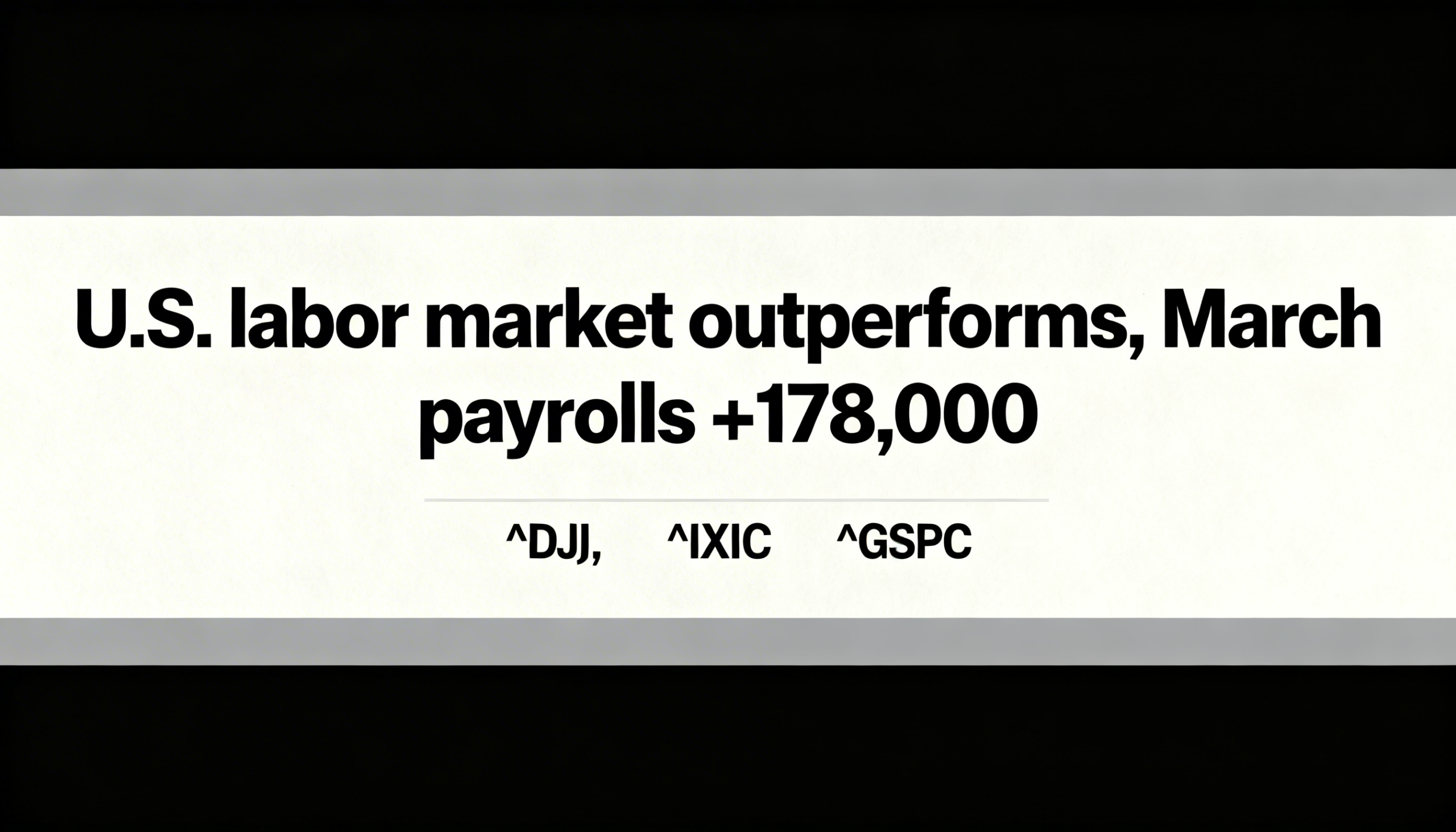 Stronger-than-expected U.S. jobs report shows 178,000 new positions in March